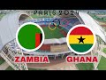 Zambia vs ghana  paris 2024 qualifier