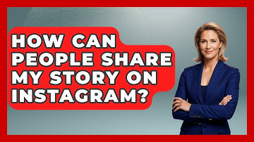 How Can People Share My Story on Instagram? - Everyday-Networking