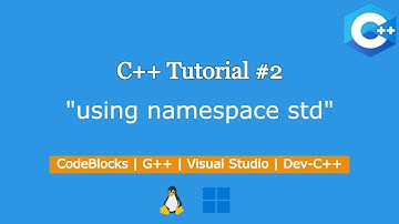 C++ Tutorial #2 : What is 