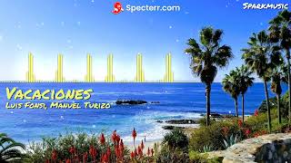 Luis Fonsi, Manuel Turizo - Vacaciones Visualizer