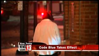 Code Blue in effect as arctic front rolls through