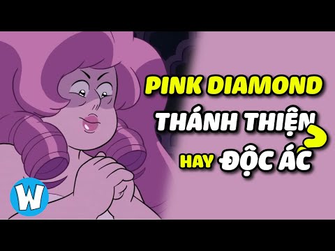 Video Pink Diamond - Thánh Thiện hay Độc Ác? | Steven... - youtube