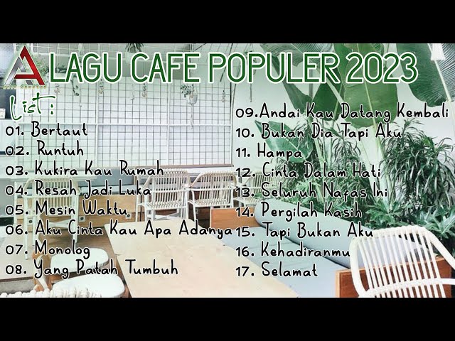 BERTAUT - RUNTUH | FULL ALBUM LAGU CAFE POPULER 2023 class=