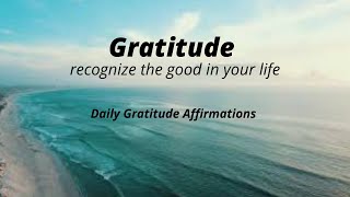 Gratitude Affirmations (432Hz)