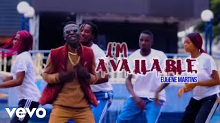 Eugene Martins - I'm Available