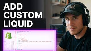 How to Add a Custom Liquid Section in Shopify (2026) | Theme Editor