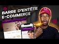 🛒Boutique en ligne : Barre d'entête 100% personnalisée et responsive