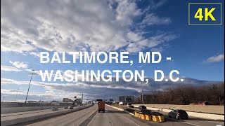 BALTIMORE, MD - WASHINGTON, D.C | 1.5 hrs Driving in 4K