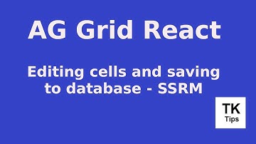 AG Grid React Tutorial - 13 - Editing cells and saving to database