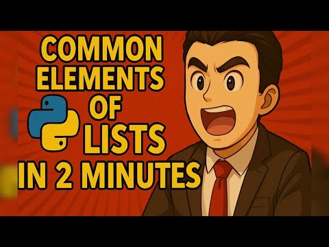 Master Common Elements of Two Lists Using Sets in 2 Minutes