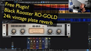 Black Rooster Ro-Gold - Free 24k gold vintage plate reverb