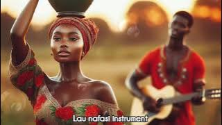 LAU NAFASI _-_ INSTRUMENT