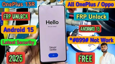 All OnePlus 13R FRP Unlock Android 15-16 || OnePlus FRP Bypass Android 15-16 One Clicks