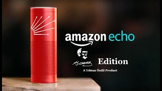 Introducing Amazon Echo - Six Arrows Edition