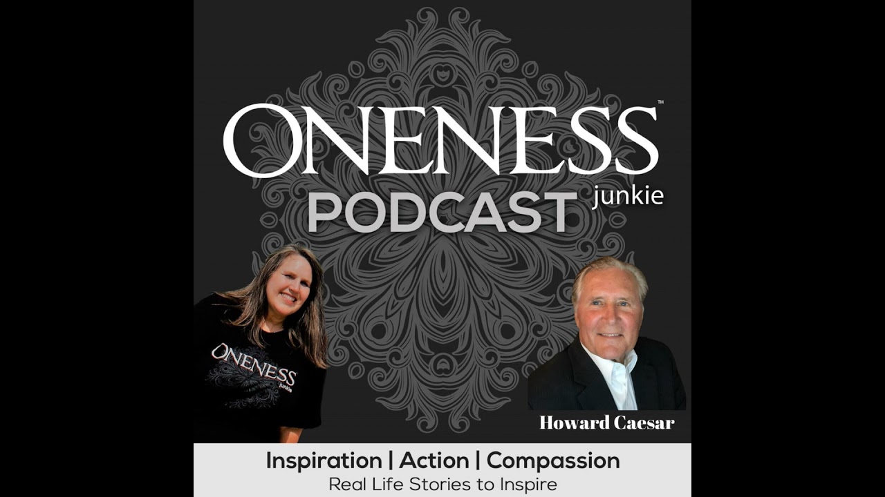 Howard Caesar - One + One is One: Making Oneness a Way of Life