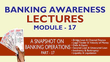 Banking Awareness Lecture - Module 17