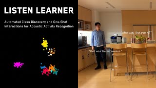 Listen Learner Automatic Class Discovery One-Shot Interactions For Acoustic Activity Recognition