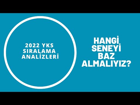 Hangi Seneyi Baz Almalıyız? I Sıralama Analizleri I Kontenjanlar I Taban Sıralamaları