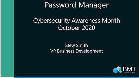 Cybersecurity Awareness Month - Password Manager