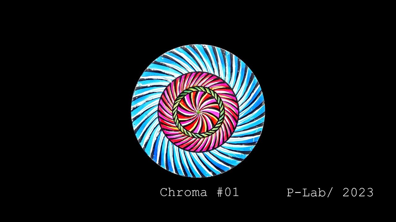 P-Lab - Chroma #01 [ Chromatrop' Project / 09-2023 ] - YouTube