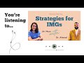 How International Medical Graduates Match into Residency Programs with Dr. Ahmad, MD (AUDIO)