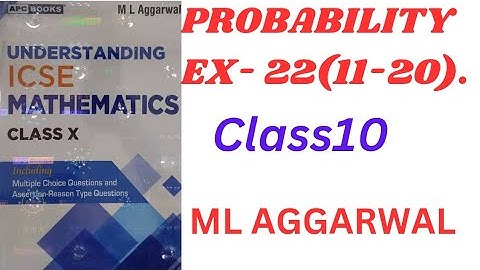 "ICSE Class 10 Probability | Exercise 22 Solutions | M.L. Aggarwal | Step-by-Step Explanation!"