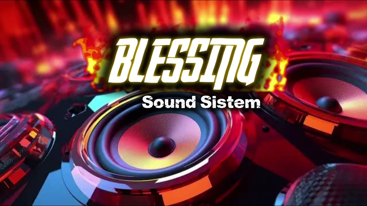 Blessing sound sistem-Suno music 