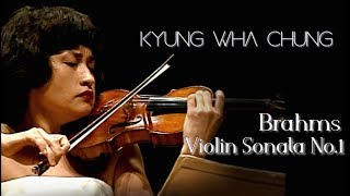 Kyung Wha Chung plays Brahms violin sonata No.1