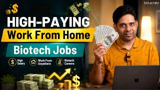 High-Paying Work From Home Biotech Jobs