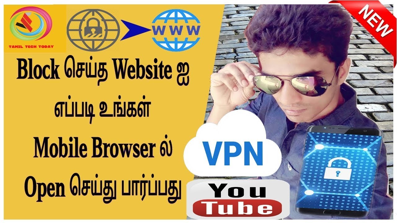 How To Open Blocked Website In Your Mobile Browser With VPN Tamil Tech Today YouTube