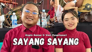 Sayang Sayang (lirik) - Gopin Semar & Veni Puspitasari | Cipt. Hadi Pranoto