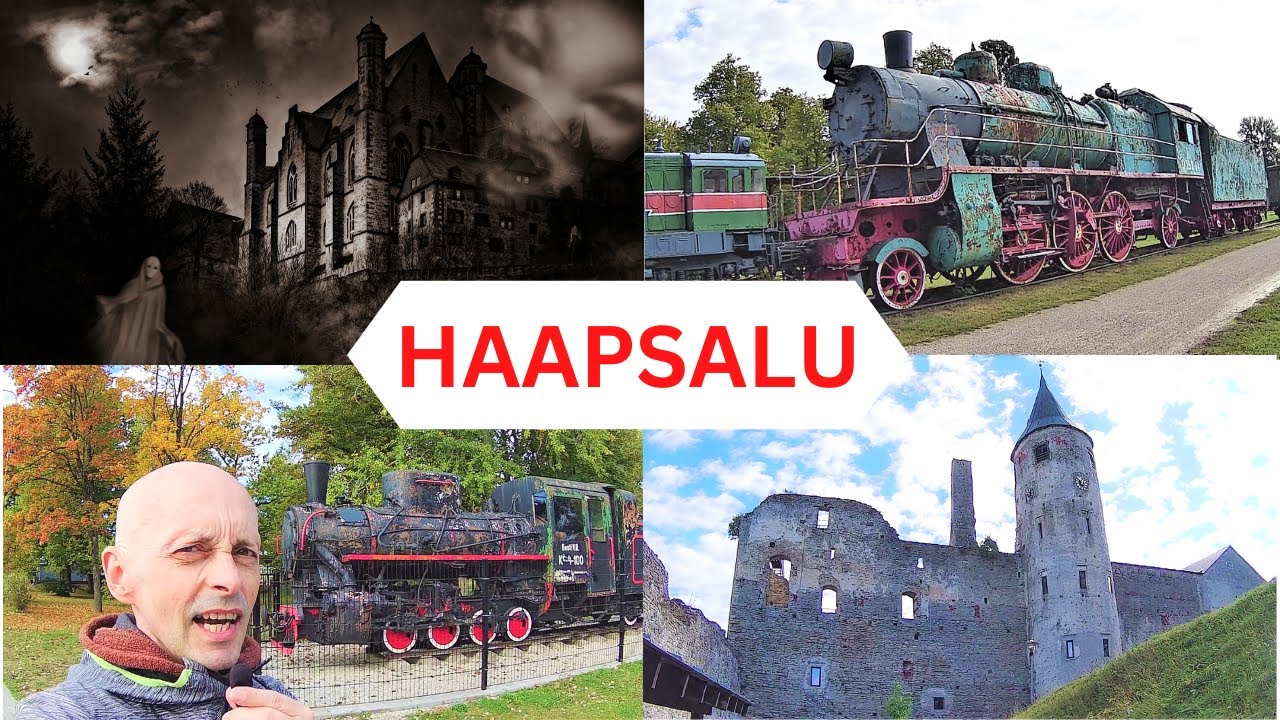 2024 IN ROMANOV FAMILY FOOTSTEPS. OLD TRAINS... A CASTLE. HOORAY FOR HAAPSALU, ESTONIA !  PT 1 of 3.