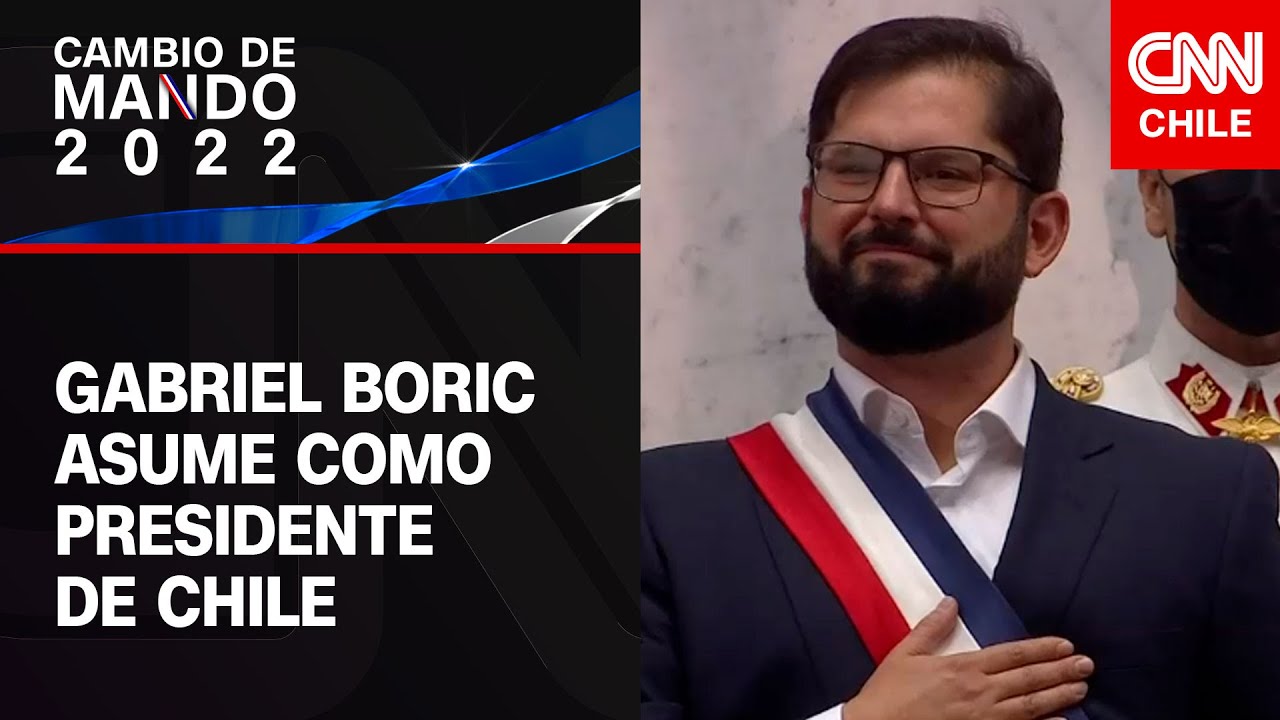 Gabriel Boric Font asume como nuevo presidente de la República de Chile | Cambio de mando 2022