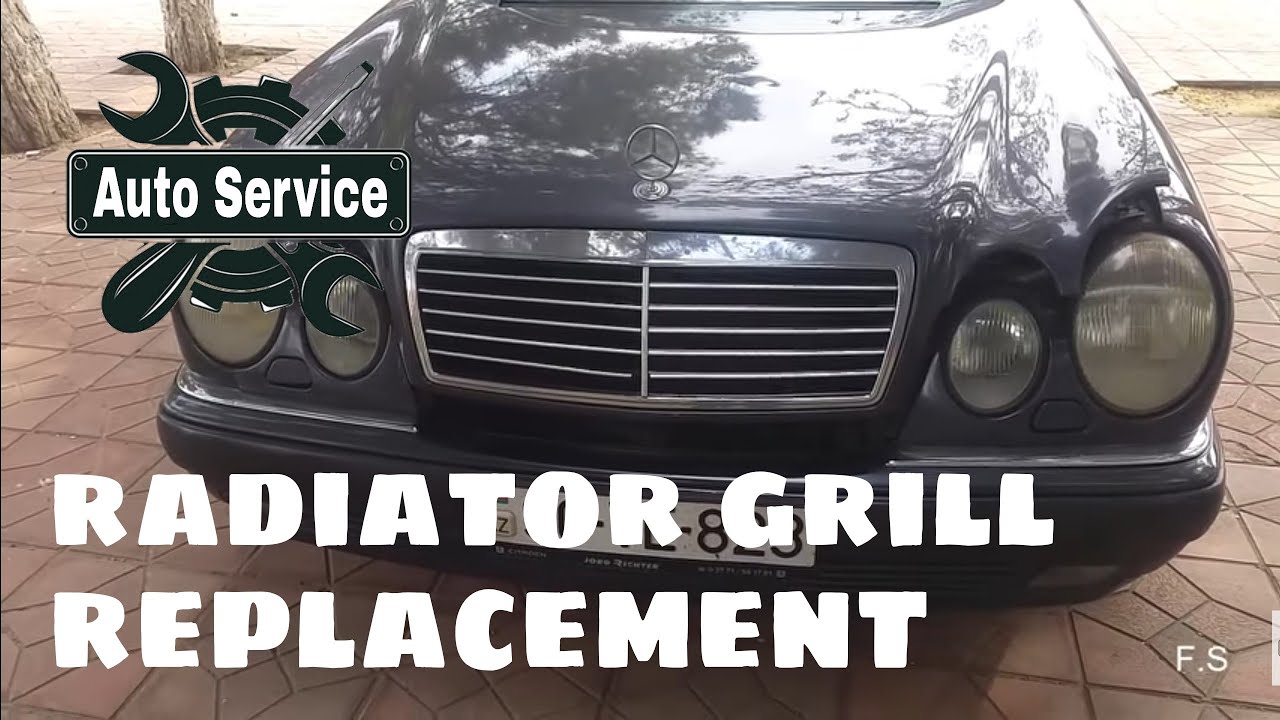 Mercedes benz w210 Front Grill Installation YouTube