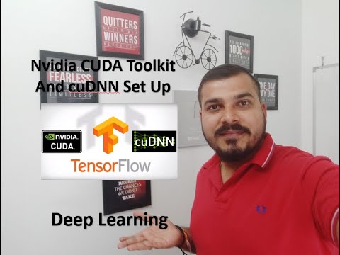 Tutorial 33   Installing Cuda Toolkit And cuDNN For Deep Learning