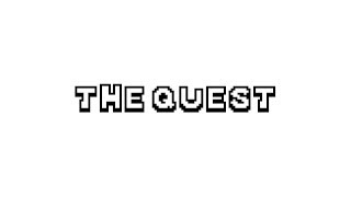 the quest