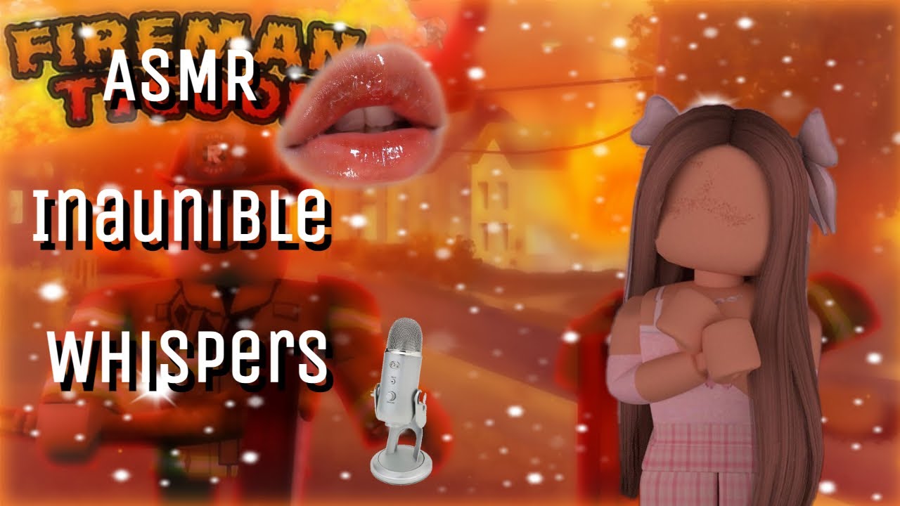 ASMR - Inaudible Whispers (Fireman Tycoon)