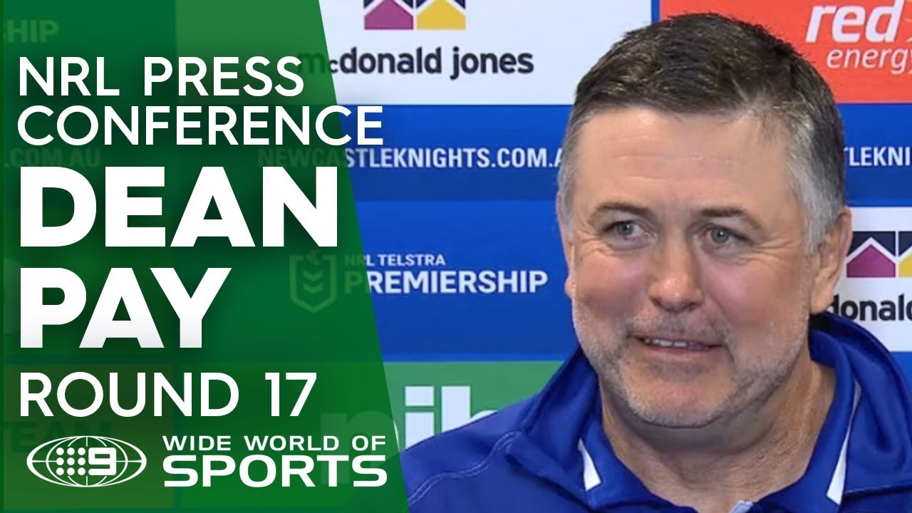 NRL Press Conference: Dean Pay - Round 17 | NRL on Nine camera iphone 8 plus apk