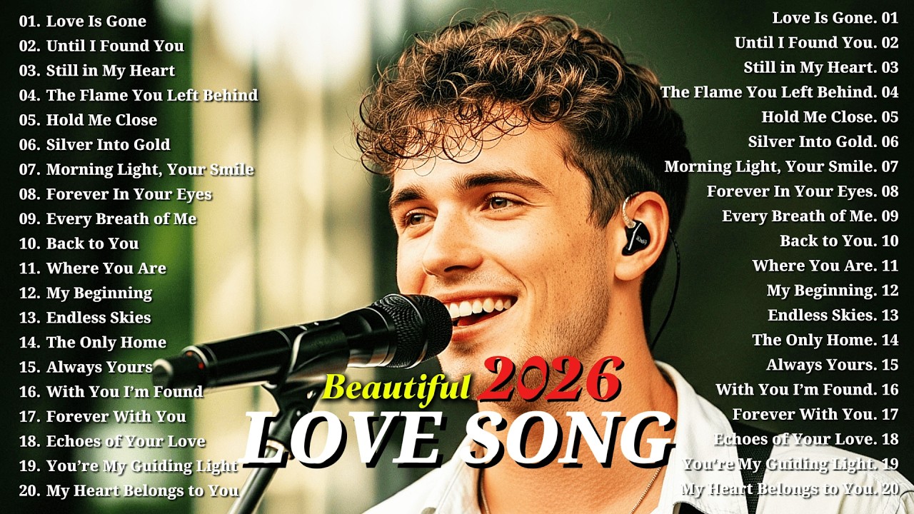 Love Song 2026 Playlist 💘 Beautiful Romantic Ballads | Sweet Easy Listening Songs
