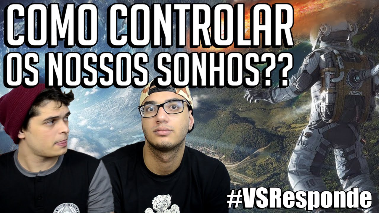 COMO CONTROLAR OS NOSSOS SONHOS?? vc sabia que eu te amo