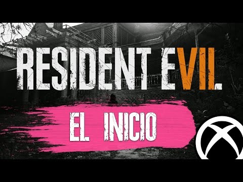 RESIDENT EVIL 7 - EL INICIO - XBOX ONE - GAMEPLAY - KYMGAMES