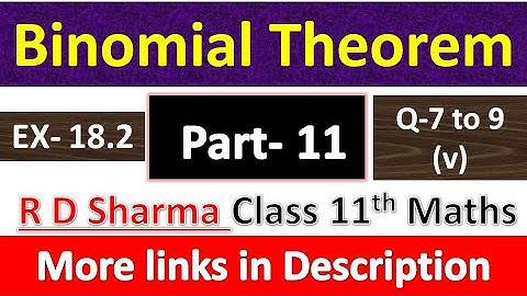 Binomial Theorem | Class 11th Maths R D Sharma Solution | Exercise 18.2 | Questions 7 to 9 (v)