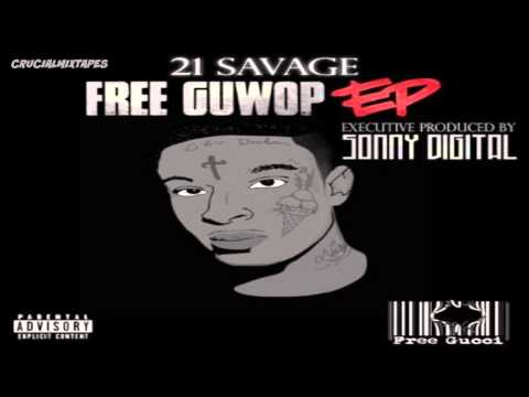 21 Savage - Red Opps [Free Guwop EP] [2015] + DOWNLOAD