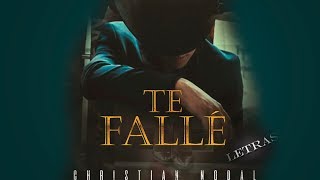 Te Falle - Cristian Nodal - (Letra) chords