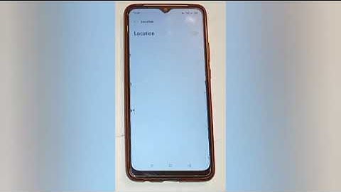 how to on and off location in oppo a91, on and off location setting