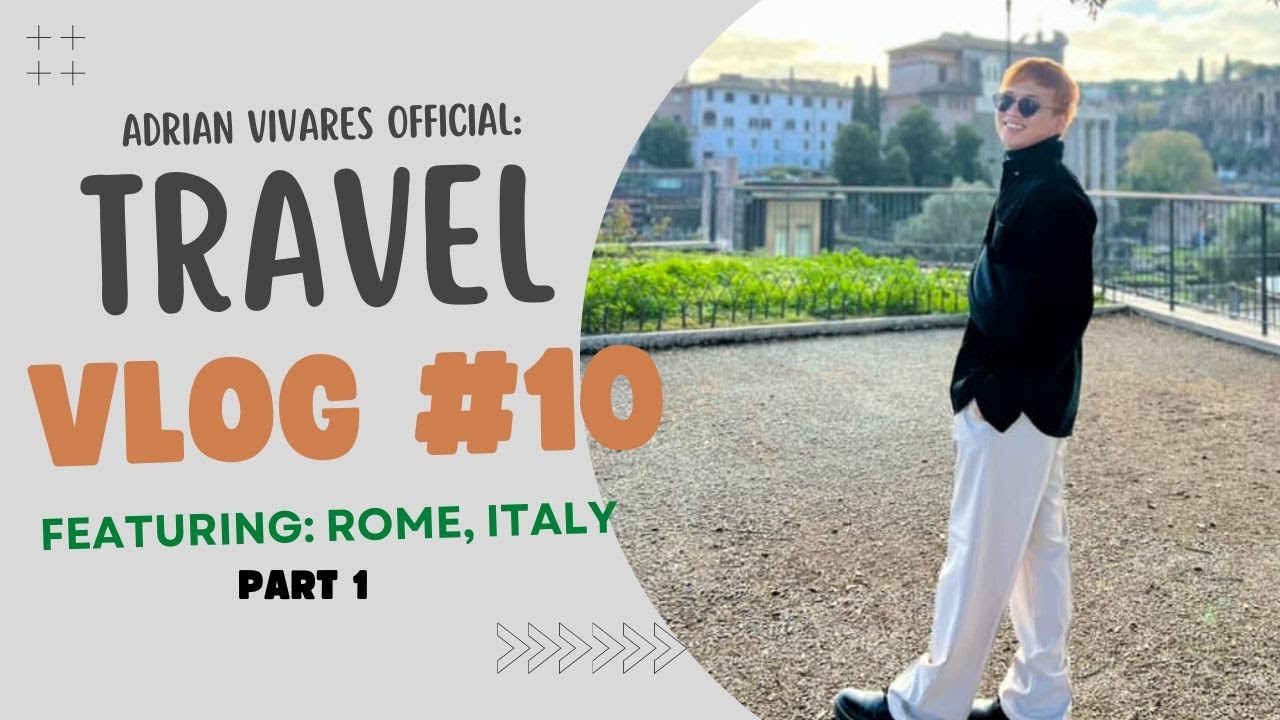 Travels episode 10 when in rome italy part 1 youtube