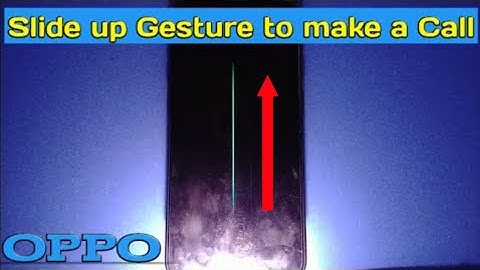 How to Enable Slide Up Gesture to make a Call when the Screen is Off in Oppo A5s