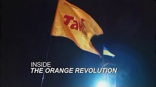 Watch Inside the Orange Revolution Trailer