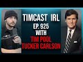 Timcast irl  live from tpusa amfest w tucker carlson james okeefe charlie kirk