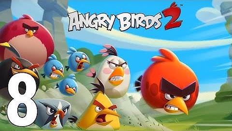 Angry Birds 2 Gameplay Walkthrough Part 8 - Unlock Arena 2021[iOS/Android Games]